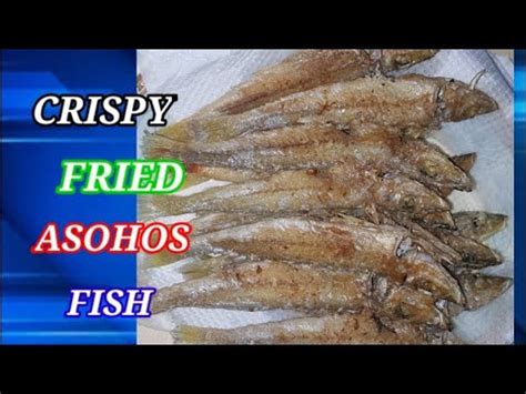 Crispy Fried Asohos Fish .